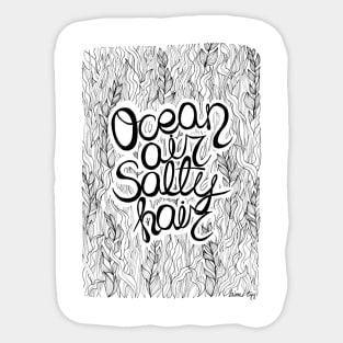 Ocean air salty hair Sticker